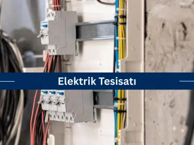 Elektrik Tesisatı